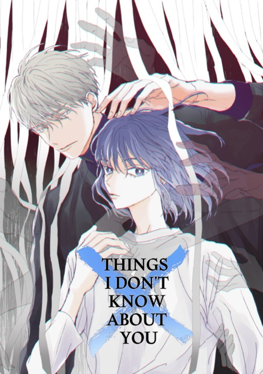 Things I Don't Know About You